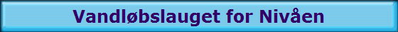 Vandl�bslauget for Niv�en