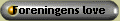 Foreningens love